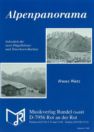Franz Watz: Alpenpanorama