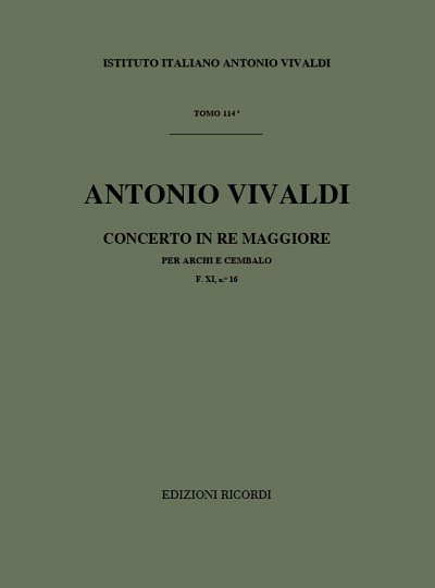 A. Vivaldi: Concerto Per Archi E B.C.: In Re Rv 123