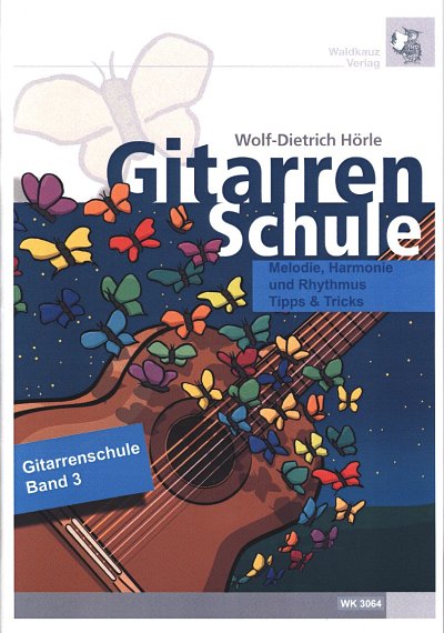 W.-D. Hoerle: Gitarrenschule 3