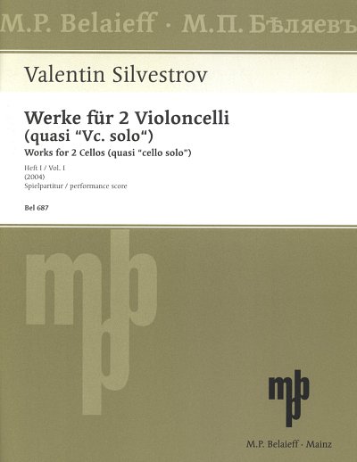 V. Silvestrov: Werke für 2 Violoncelli (quasi Vc. solo) Heft 1