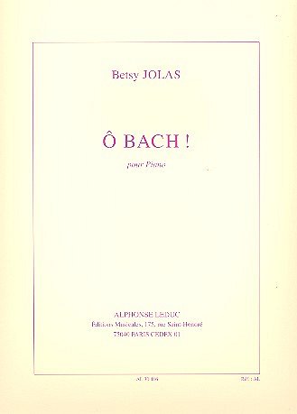 B. Jolas: O Bach!, Klav