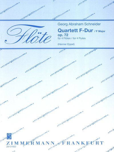 Schneider G. A.: Quartett F-Dur Op 72