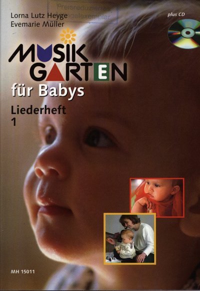 L. Lutz-Heyge: Fuer Babys - Liederheft 1 Musikgarten