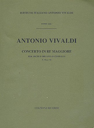A. Vivaldi: Concerto Per Archi E B.C.: In Re Op.12 N.3 Rv 124