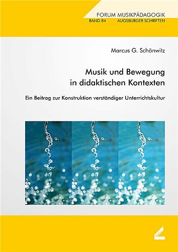 M.G. Schönwitz: Musik und Bewegung in didaktischen Kont (Bu)