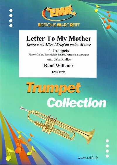 R. Willener: Letter To My Mother, 4Trp