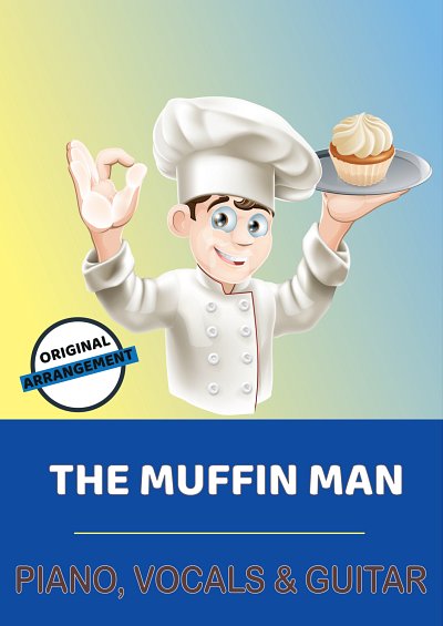 M. traditional: The Muffin Man
