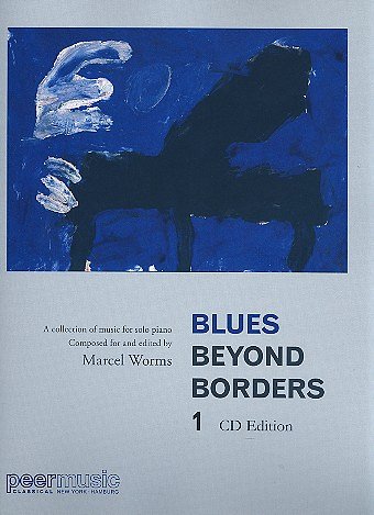 M. Worms: Blues Beyond Borders 1, Klav (+CD)