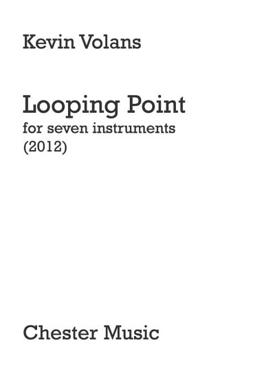 K. Volans: Looping Point