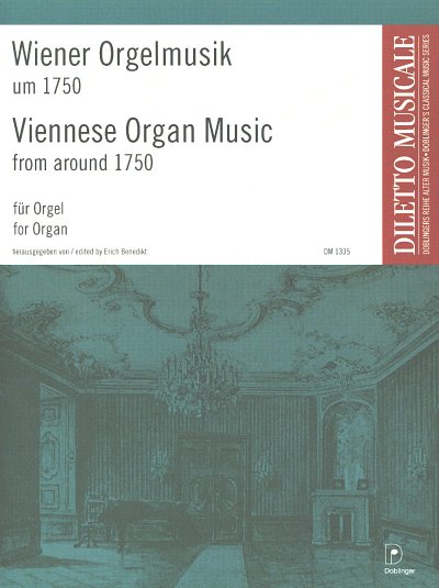 E. Benedikt: Wiener Orgelmusik um 1750, Org