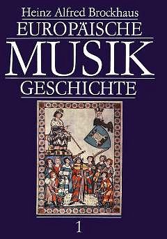 B.H. Alfred: Europäische Musikgeschichte Band 1