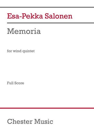 E.-P. Salonen: Memoria for Wind Quintet (Part.)