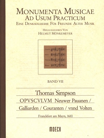 Simpson Thomas: Opus Newer Paduanen Galliarden Couranten Vol