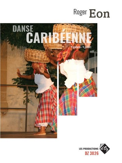 Danse Caribéenne, 4Git (Stsatz)