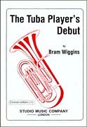 B. Wiggins: Tuba Player's Debut (Bu)