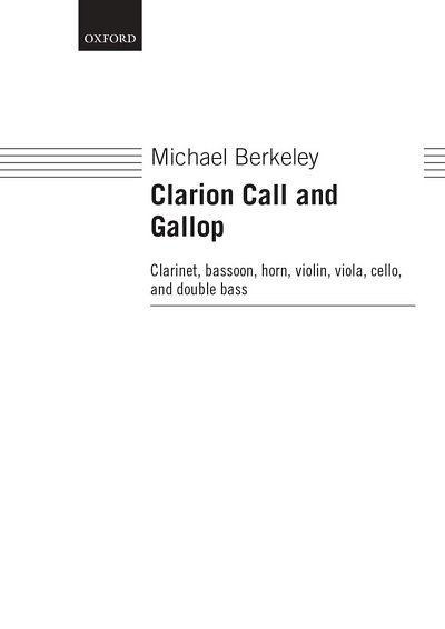 M. Berkeley: Clarion Call and Gallop