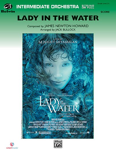 J. Howard: Lady in the Water, Sinfo (Part.)