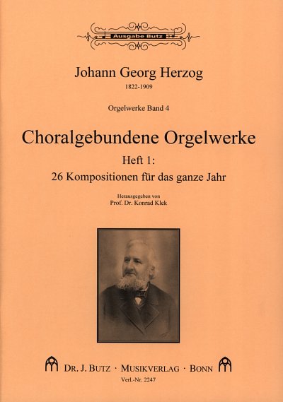 J.G. Herzog: Orgelwerke 4 Choralgebundene Orgelwerke 1 / 26 