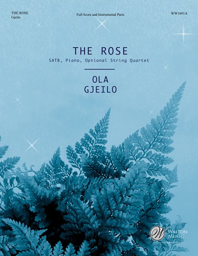 O. Gjeilo: The Rose (Pa+St)