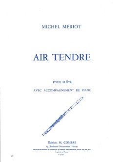 M. Meriot: Air tendre, FlKlav (KlavpaSt)