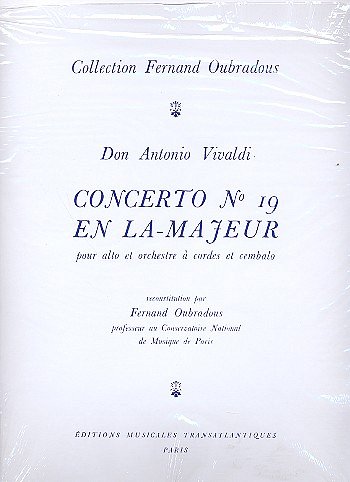 A. Vivaldi: Concerto N°19, En La Majeur, VaKlv (Bu)