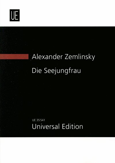 A. v. Zemlinsky: Die Seejungfrau , SinfOrch (Stp)