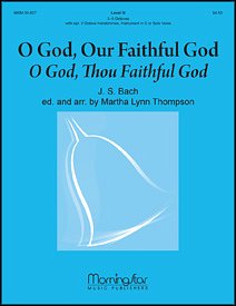 J.S. Bach: O God, Our Faithful God, HanGlo