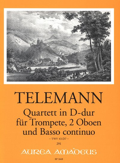 G.P. Telemann: Quartett D-Dur Twv 43/D7 Aurea Amadeus 291