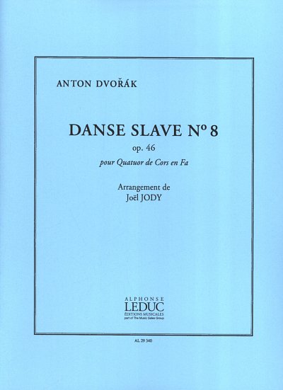 A. Dvo_ák: Danse slave No.8, Op.46, 4Hrn (Pa+St)