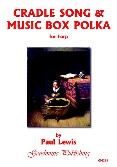 P. Lewis: Cradle Song & Music Box Polk, Hrf