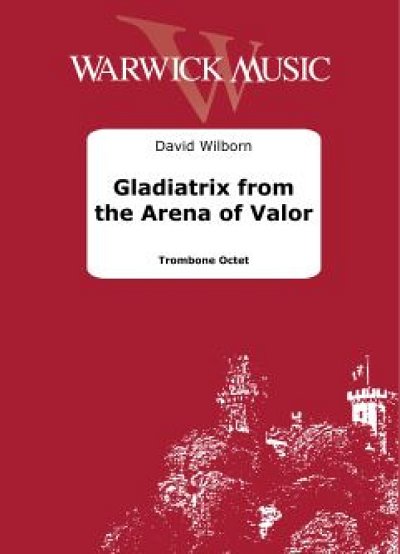 D. Wilborn: Gladiatrix from the Arena