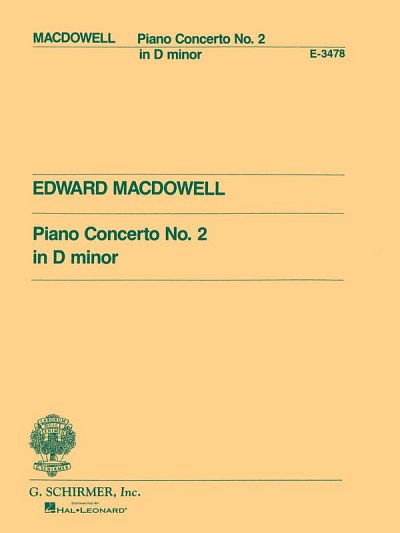 E. MacDowell: Piano Concerto No.2 In D Minor, Klav4m (Sppa)