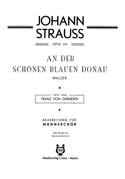 J. Strauß (Sohn): An der schönen blauen Do, Mch4Klav (Part.)