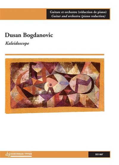 D. Bogdanovic: Kaleidoscope - Concerto (KA)