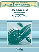 P.I. Tschaikowsky y otros.: Little Russian March (from Symphony No. 2)
