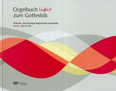 Orgelbuch light zum Gotteslob 2, Orgm (Hc)