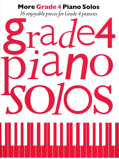 More Grade 4 Piano Solos  , Klav