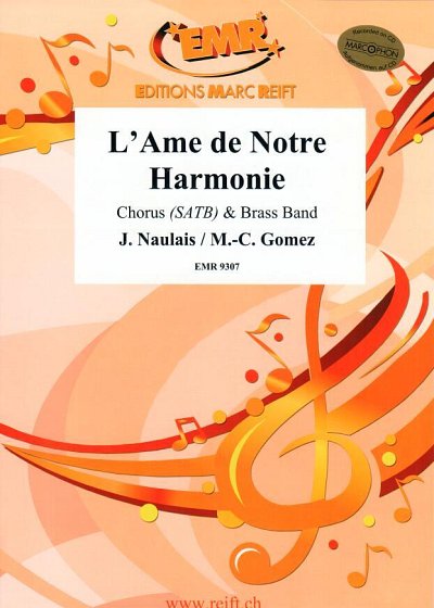 J. Naulais: L'Ame de Notre Harmonie, GchBrassb