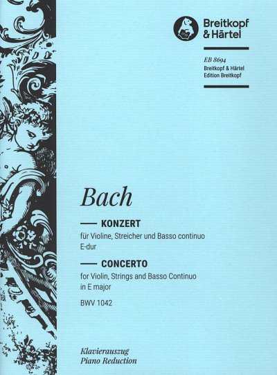 J.S. Bach: Violinkonzert E-dur BWV 1042