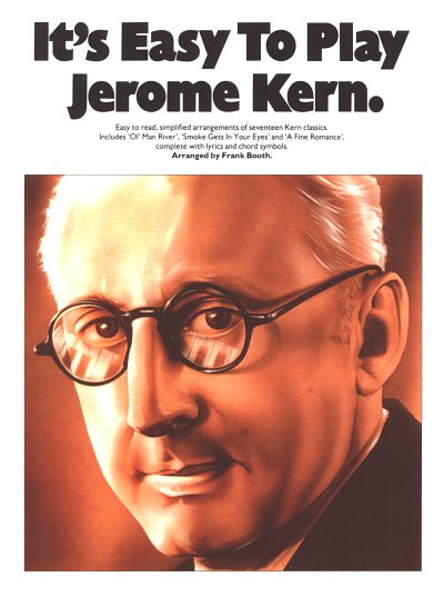 J.D. Kern: It's Easy To Play Jerome Kern Pvg