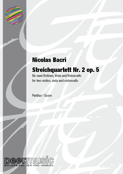 N. Bacri: Quatuor a cordes no.2 op.5, 2VlVaVc