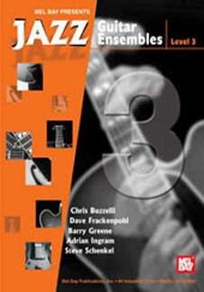 Greene Barry / Frackenpohl Dave / Schenkel Steve / Ingram Adrian / / Buzzelli Chris: Jazz Guitar Ensembles 3