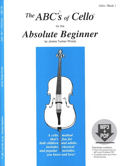 T.R. Janice: The ABCs Of Cello for The Absolute Begi, VcKlav