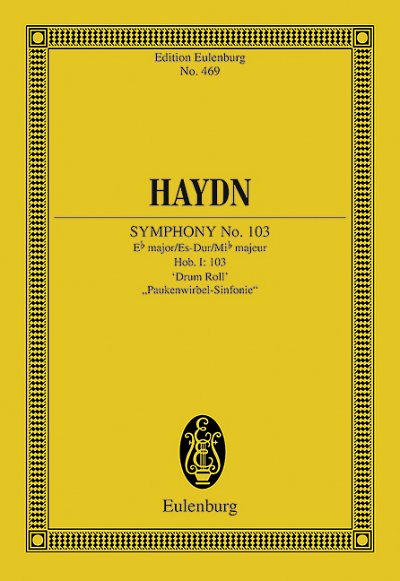 J. Haydn: Symphonie No. 103 Mib majeur