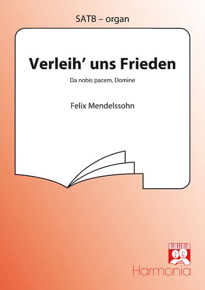 F. Mendelssohn Barth: Verleih' uns Frieden / , GchOrg (Chpa)