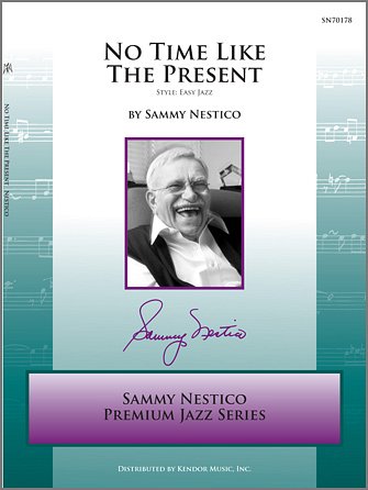 S. Nestico: No Time Like The Present, Jazzens (Pa+St)