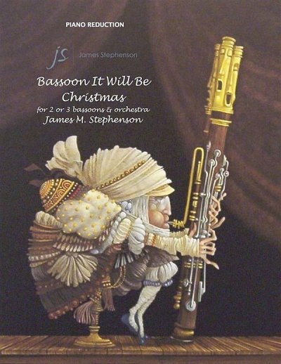 J.M. Stephenson: Bassoon It Will Be Christmas