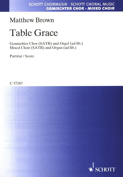 M. Brown: Table Grace , Ch1Gch;Org (Chpa)