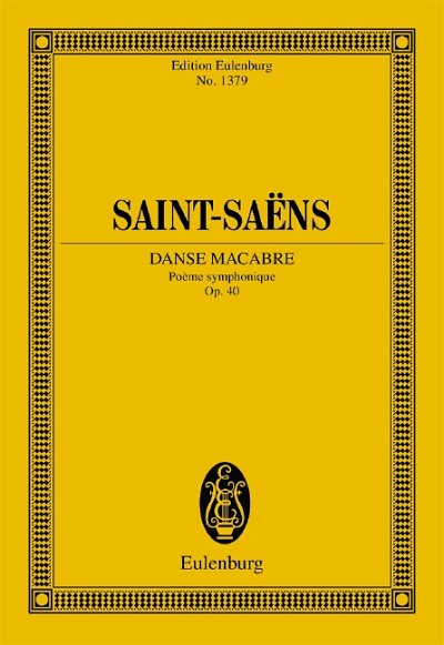 C. Saint-Saëns: Danse macabre