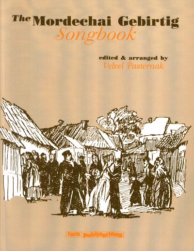 The Mordechai Gebirtig Songbook (Bu)